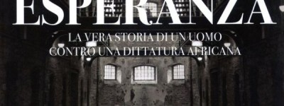 Esperanza, la copertina del libro di Franco Berardi e Andrea Spinelli Barrile sulla terribile esperienze in carcere in Guinea Equatoriale